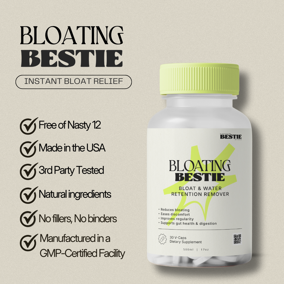Bloating Bestie