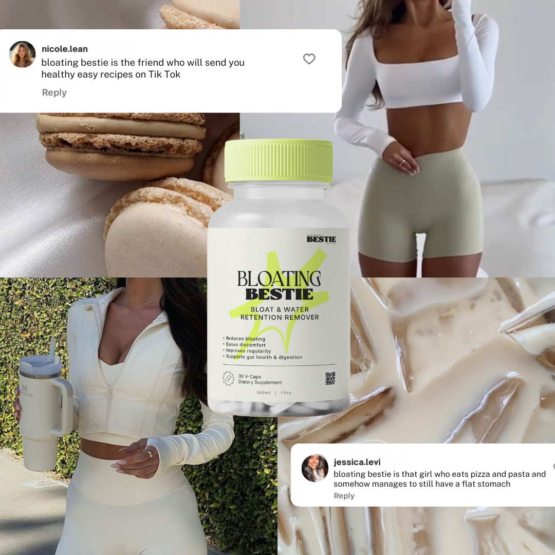 Bloating Bestie